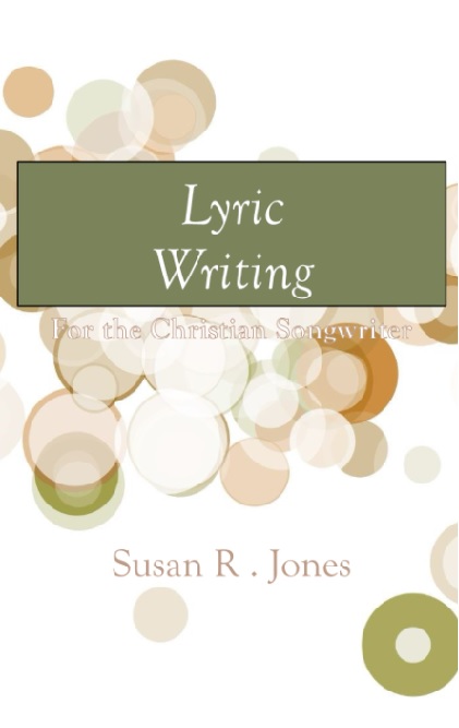 Lyric Writing for the Christian Writer